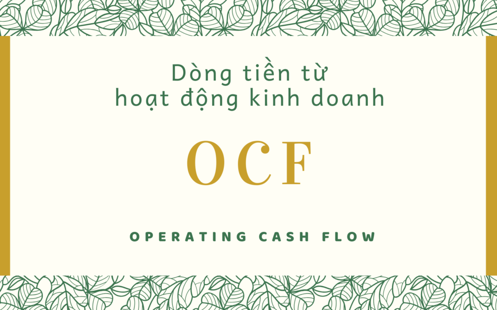Dòng tiền từ hoạt động kinh doanh